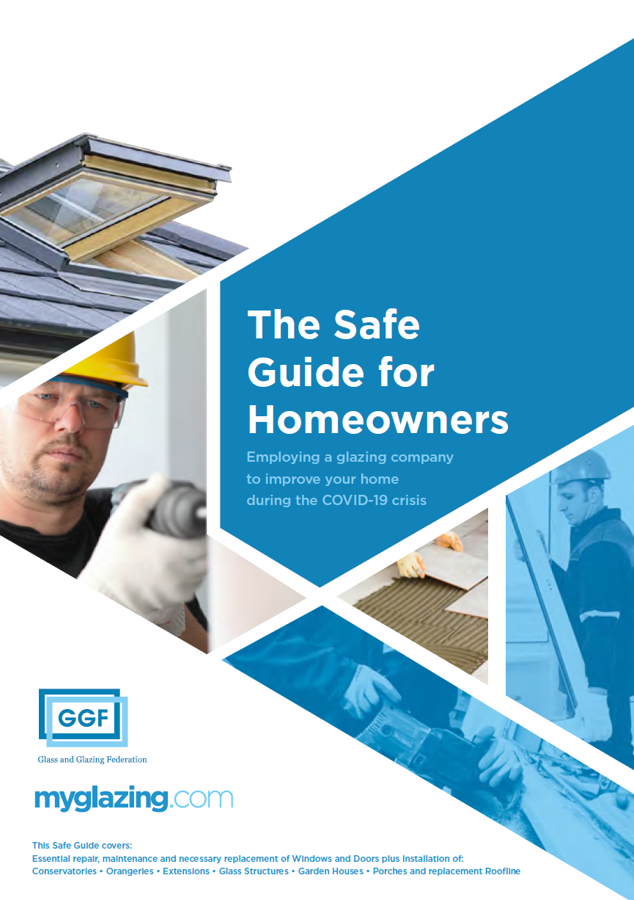 GGF The Safe Guide for Homeowners employing a glazing company to improve your home during the COVID-19 crisis